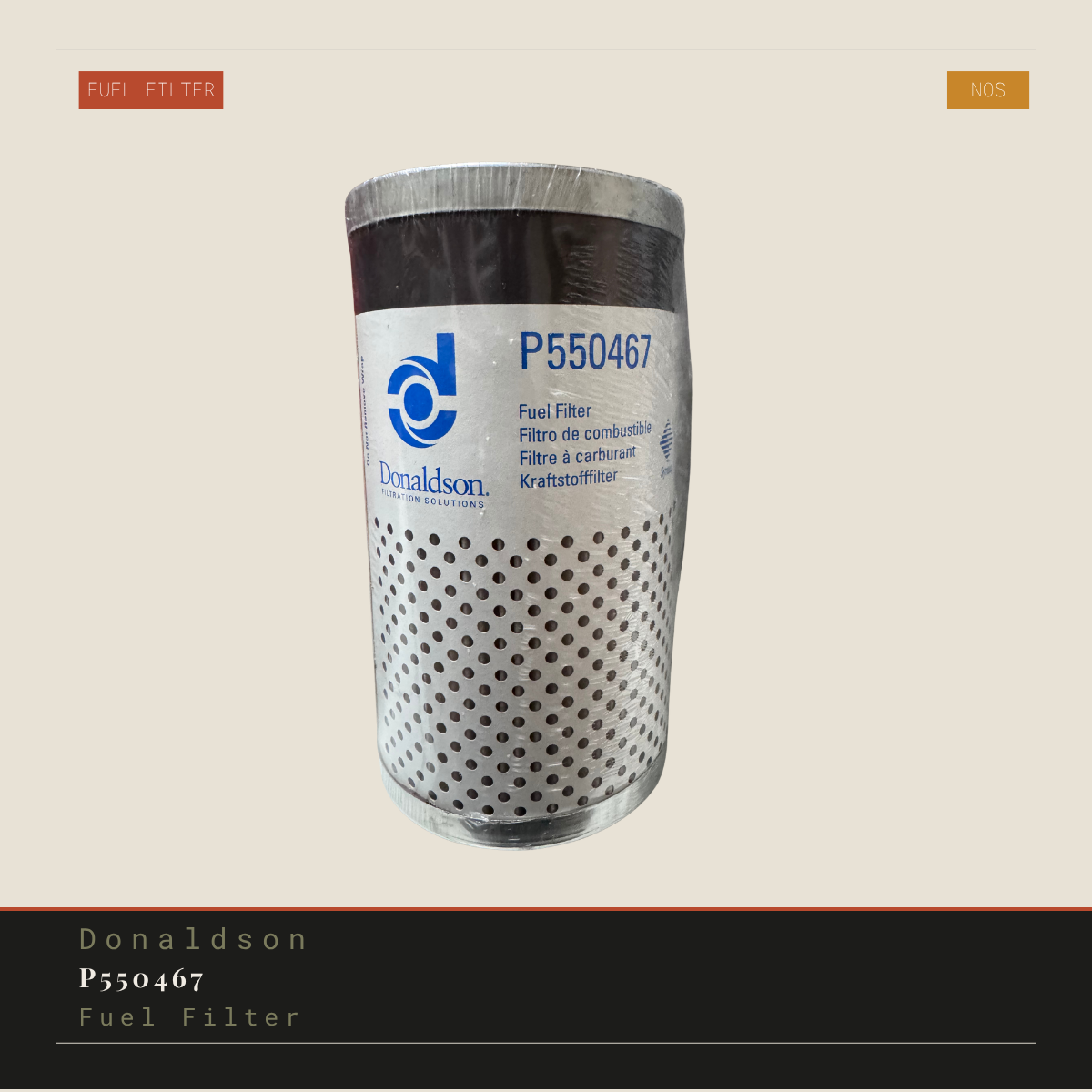 Donaldson P550467 Fuel Filter | Genuine NOS Replacement